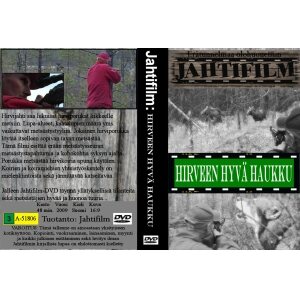 Hirveen hyvä haukku