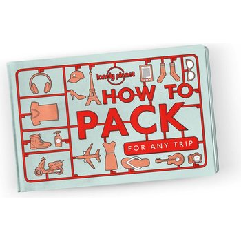 Lonely Planet How to Pack for Any Trip