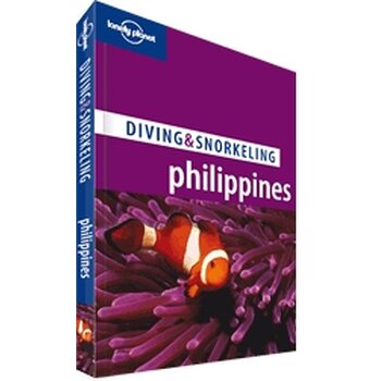 Lonely Planet Diving & Snorkeling Philippines