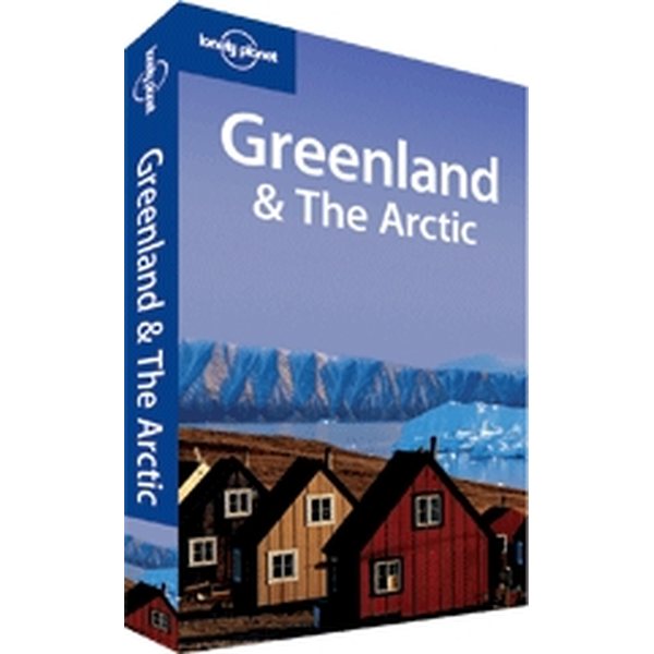 Lonely Planet Greenland & The Arctic