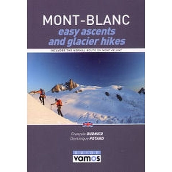 Mont Blanc Easy Ascents & Glacier Hikes