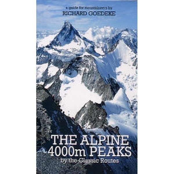 Alpine 4000m Peaks by the Classic Routes