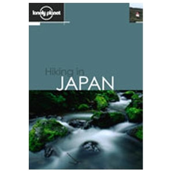 Lonely Planet Hiking in Japan